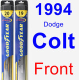 Front Wiper Blade Pack for 1994 Dodge Colt - Hybrid