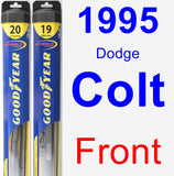 Front Wiper Blade Pack for 1995 Dodge Colt - Hybrid