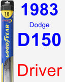 Driver Wiper Blade for 1983 Dodge D150 - Hybrid