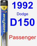Passenger Wiper Blade for 1992 Dodge D150 - Hybrid