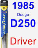 Driver Wiper Blade for 1985 Dodge D250 - Hybrid