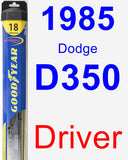 Driver Wiper Blade for 1985 Dodge D350 - Hybrid