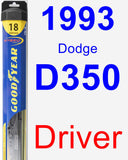 Driver Wiper Blade for 1993 Dodge D350 - Hybrid