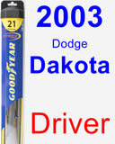 Driver Wiper Blade for 2003 Dodge Dakota - Hybrid