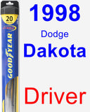 Driver Wiper Blade for 1998 Dodge Dakota - Hybrid