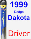 Driver Wiper Blade for 1999 Dodge Dakota - Hybrid