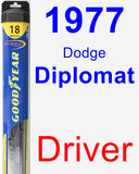 Driver Wiper Blade for 1977 Dodge Diplomat - Hybrid