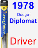 Driver Wiper Blade for 1978 Dodge Diplomat - Hybrid
