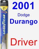 Driver Wiper Blade for 2001 Dodge Durango - Hybrid