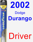 Driver Wiper Blade for 2002 Dodge Durango - Hybrid