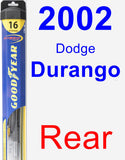 Rear Wiper Blade for 2002 Dodge Durango - Hybrid