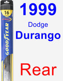Rear Wiper Blade for 1999 Dodge Durango - Hybrid