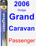 Passenger Wiper Blade for 2006 Dodge Grand Caravan - Hybrid