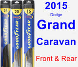 Front & Rear Wiper Blade Pack for 2015 Dodge Grand Caravan - Hybrid
