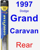 Rear Wiper Blade for 1997 Dodge Grand Caravan - Hybrid