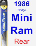 Rear Wiper Blade for 1986 Dodge Mini Ram - Hybrid