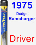 Driver Wiper Blade for 1975 Dodge Ramcharger - Hybrid