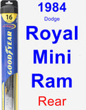 Rear Wiper Blade for 1984 Dodge Royal Mini Ram - Hybrid