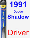 Driver Wiper Blade for 1991 Dodge Shadow - Hybrid