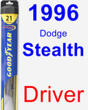Driver Wiper Blade for 1996 Dodge Stealth - Hybrid