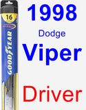 Driver Wiper Blade for 1998 Dodge Viper - Hybrid