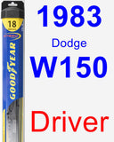 Driver Wiper Blade for 1983 Dodge W150 - Hybrid