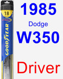 Driver Wiper Blade for 1985 Dodge W350 - Hybrid