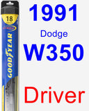 Driver Wiper Blade for 1991 Dodge W350 - Hybrid