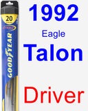 Driver Wiper Blade for 1992 Eagle Talon - Hybrid