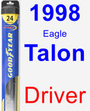 Driver Wiper Blade for 1998 Eagle Talon - Hybrid
