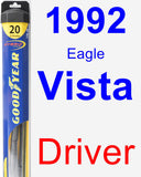 Driver Wiper Blade for 1992 Eagle Vista - Hybrid
