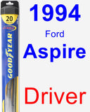 Driver Wiper Blade for 1994 Ford Aspire - Hybrid
