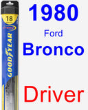 Driver Wiper Blade for 1980 Ford Bronco - Hybrid