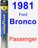 Passenger Wiper Blade for 1981 Ford Bronco - Hybrid