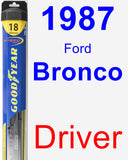 Driver Wiper Blade for 1987 Ford Bronco - Hybrid