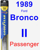Passenger Wiper Blade for 1989 Ford Bronco II - Hybrid