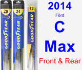 Front & Rear Wiper Blade Pack for 2014 Ford C-Max - Hybrid