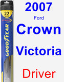 Driver Wiper Blade for 2007 Ford Crown Victoria - Hybrid