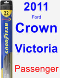 Passenger Wiper Blade for 2011 Ford Crown Victoria - Hybrid