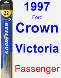 Passenger Wiper Blade for 1997 Ford Crown Victoria - Hybrid
