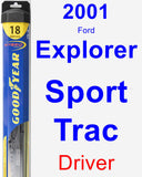 Driver Wiper Blade for 2001 Ford Explorer Sport Trac - Hybrid