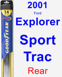 Rear Wiper Blade for 2001 Ford Explorer Sport Trac - Hybrid