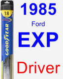 Driver Wiper Blade for 1985 Ford EXP - Hybrid