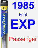 Passenger Wiper Blade for 1985 Ford EXP - Hybrid