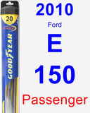 Passenger Wiper Blade for 2010 Ford E-150 - Hybrid
