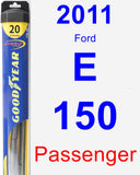 Passenger Wiper Blade for 2011 Ford E-150 - Hybrid