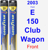 Front Wiper Blade Pack for 2003 Ford E-150 Club Wagon - Hybrid