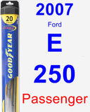 Passenger Wiper Blade for 2007 Ford E-250 - Hybrid