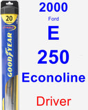 Driver Wiper Blade for 2000 Ford E-250 Econoline - Hybrid