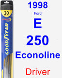 Driver Wiper Blade for 1998 Ford E-250 Econoline - Hybrid